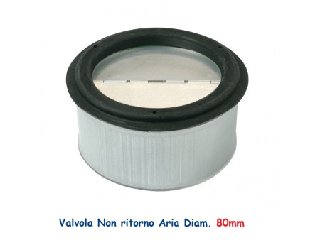 Valvola diametro 80 di NON RITORNO ARIA per le Tubazioni flessibili e rigide Aria Calda e Fredda